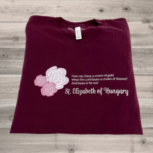 St. Elizabeth of Hungary T-Shirt